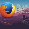 Firefox 51.0デスクトップ向けメジャーアップデート版をリリース。数多くのセキュリティ脆弱性に対処