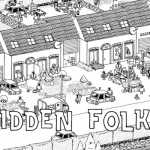 ちょっと奇妙で魅力的な“ハマる”ゲーム「Hidden Folks」は、隠れた人々をさまざまな仕掛けを触りながら探すオブジェクトゲーム
