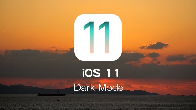 iOS11_Dark_mode