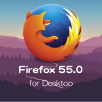 Mozilla、Firefox 55.0デスクトップ向け最新版をリリース。Windowsブラウザ初のWebVR機能の追加およびパフォーマンスの改善