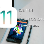 iOS 11.1 をiOS 11.0.3（またはiOS 11.0.2、iOS 11.0.1）にダウングレードする方法