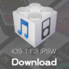 iOS 11.3ファームウェア IPSWの機種別ダウンロードリンク（Appleオフィシャル・リンク）