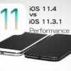 iOS 11.4 vs iOS 11.3.1 スピード比較テスト【Video】