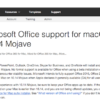 Microsoft、macOS 10.14 Mojaveでもmac向けOffice 2016、Office 2019、Office 365のフルサポートを発表。
