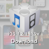 iOS 12.1ファームウェア IPSWの機種別ダウンロードリンク（Appleオフィシャル・リンク）
