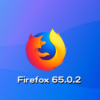Mozilla、Firefox 65.0.2デスクトップ向け最新安定版をリリース。Windowsユーザーの位置情報サービスに関する問題を修正