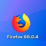 Mozilla、Firefox 66.0.4デスクトップ向け修正バージョンをリリース。無効にされたWeb拡張機能を再度有効にするための証明書チェーンの修復